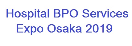 Hospital BPO Services Expo Osaka 2019
